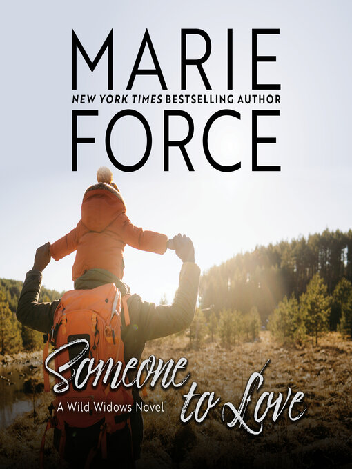 Title details for Someone to Love by Marie Force - Available